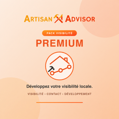 Pack Visibilité Premium Artisan Advisor – développez votre visibilité locale